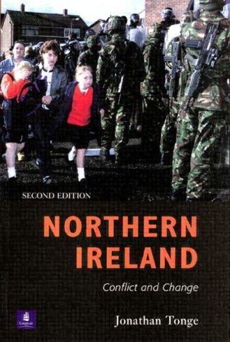 Northern Ireland: Conflict & Change