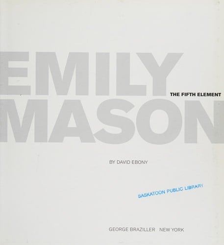 Emily Mason: the fifth element