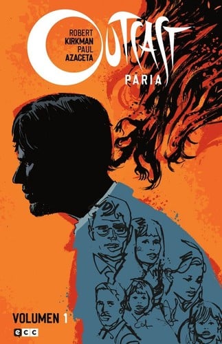 Outcast vol. 1 de 4 )