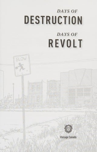 Days of destruction, days of revolt