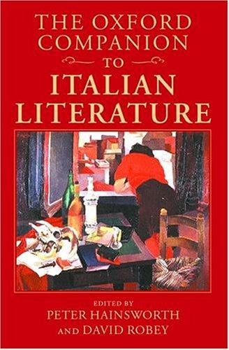 The Oxford companion to Italian literature