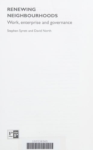 Renewing Neighbourhoods: Work, Enterprise and Governance