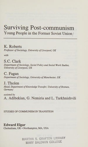 Surviving post-communism: young people in the former Soviet Union