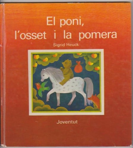 El poni, l'osset i la pomera