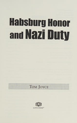 Habsburg honor and Nazi duty