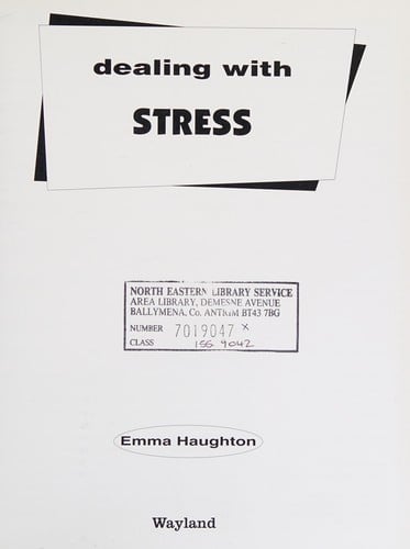 Dealing with Stress (Dealing with)