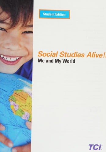 Social studies alive!: Me and my world