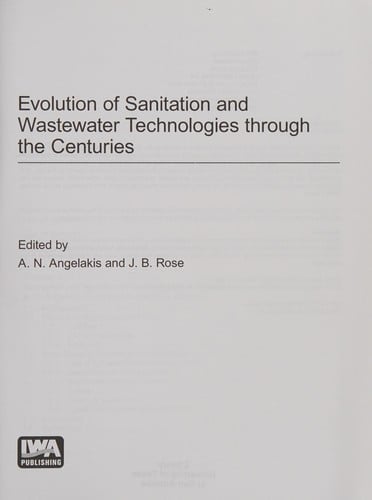 Evolution of Sanitation and Wastewater Technologies Through the Centuries