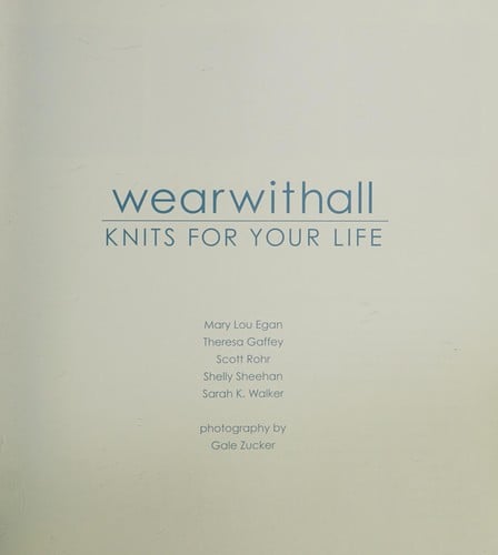 Wearwithall: knits for your life
