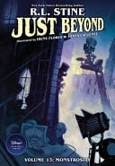 Monstrosity: Just Beyond Volume 7