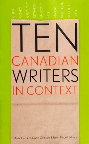 Ten Canadian Writers in Context