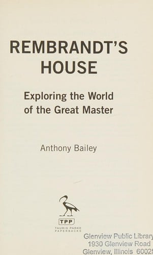 Rembrandt's house: exploring the world of the great master