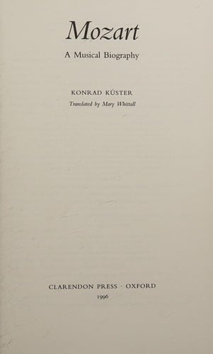 Mozart: a musical biography