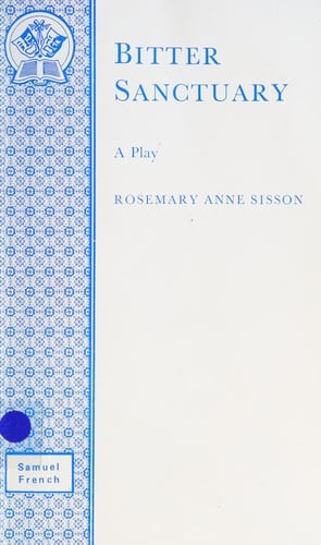 Bitter Sanctuary (Acting Edition)