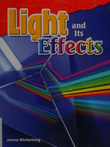 Light and its effects