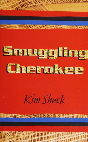 Smuggling Cherokee
