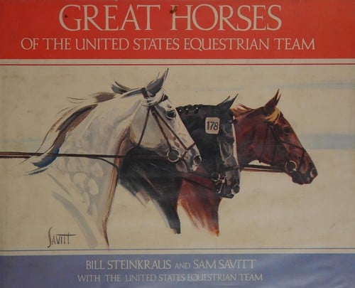 Great horses of the United States Equestrian Team