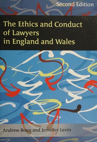 The Ethics and Conduct of Lawyers in the UK