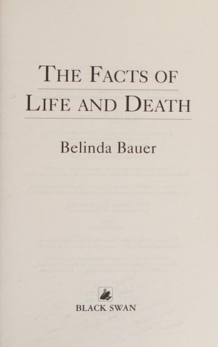 Facts of Life and Death