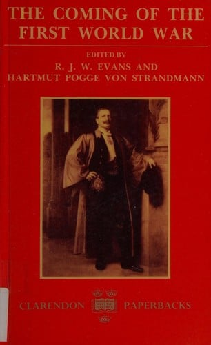 The Coming of the First World War