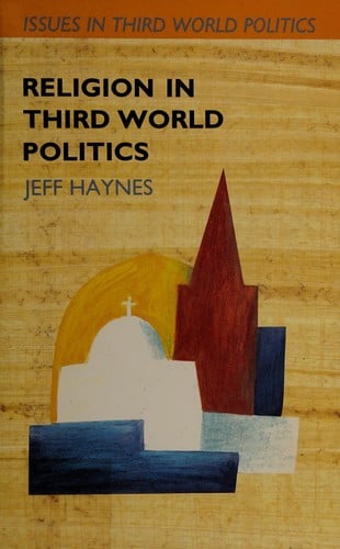 Religion in Third World Politics (Issues in Third World Politics)