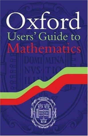 Oxford user's guide to mathematics