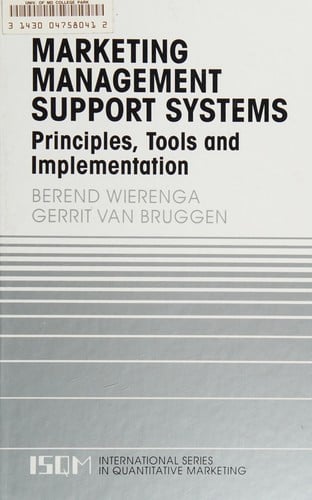 Marketing management support systems: principles, tools, and implementation