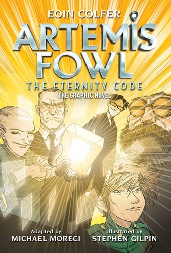 Eoin Colfer Artemis Fowl : the Eternity Code: the Graphic Novel
