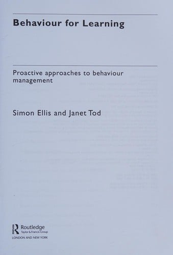 Behaviour for Learning: Proactive Approaches to Behaviour Management