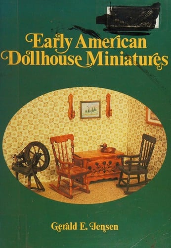 Early American dollhouse miniatures