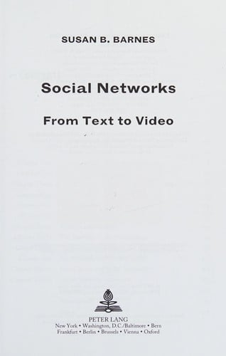 Social Networks: From Text to Video