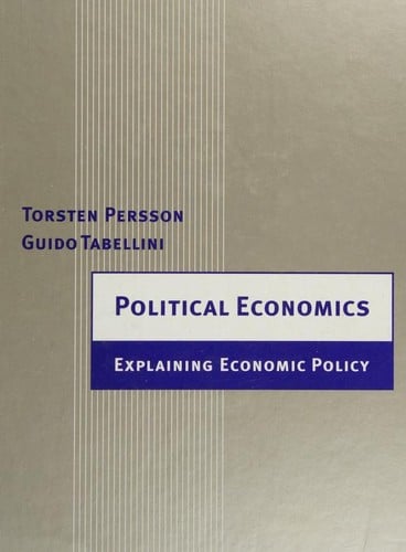 Political Economics: Explaining Economic Policy