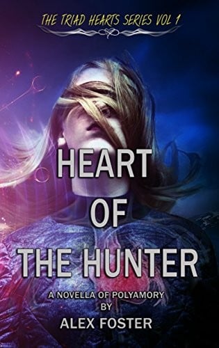 Heart of the Hunter: A Novella of Polyamory