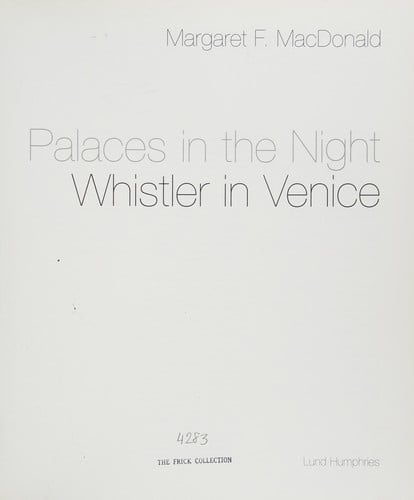Palaces in the night: Whistler in Venice
