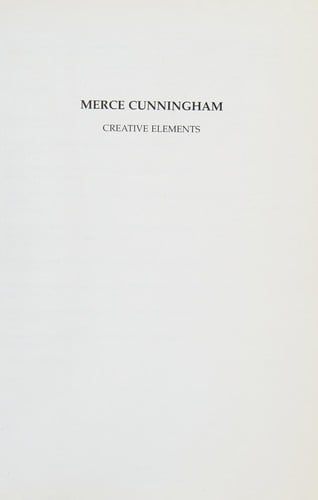 Merce Cunningham: creative elements