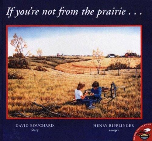 If You're Not from the Prairie...
