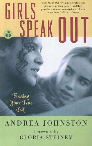 Girls Speak Out: Finding Your True Self