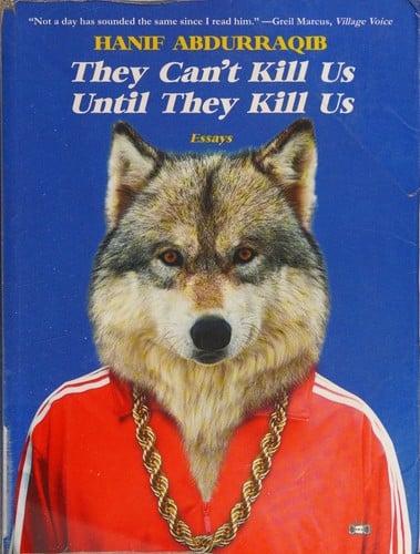 They Can't Kill Us Until They Kill Us: Essays
