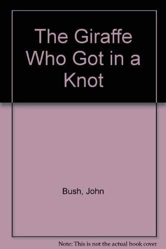 The giraffe who got in a knot