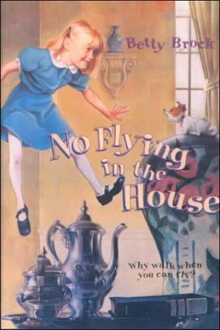No Flying in the House (Harper Trophy Books)