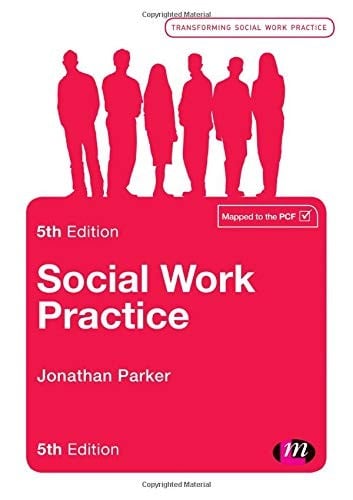 Social Work Practice: Assessment, Planning, Intervention and Review