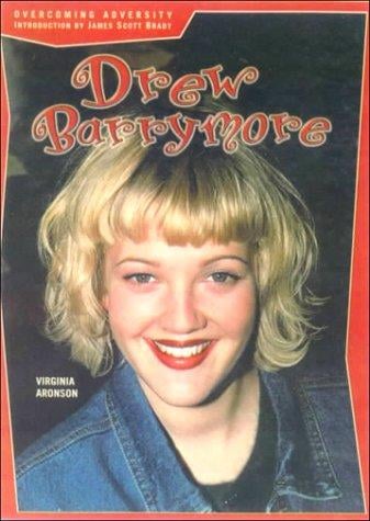 Drew Barrymore (Overcoming Adversity)