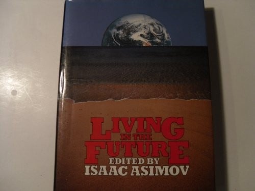 Living in the future