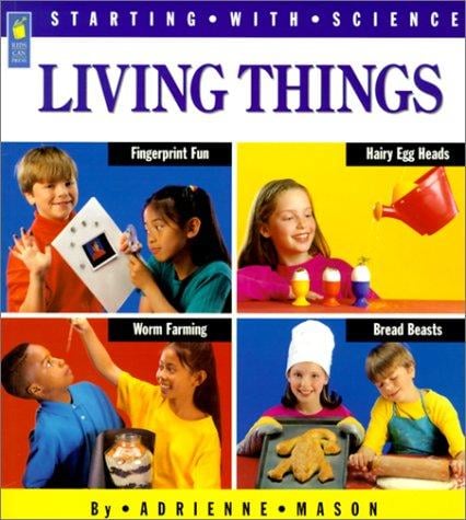 Living Things (Starting with Science)