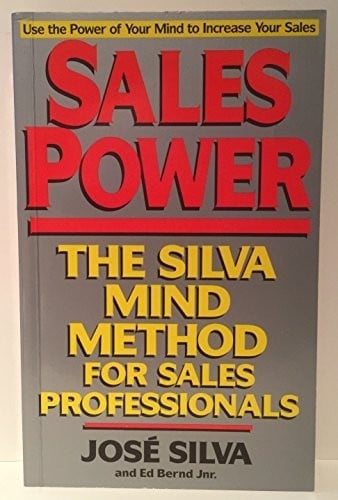 Sales power: Silva mind method for sales professionals