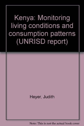 Kenya: Monitoring living conditions and consumption patterns (UNRISD report)