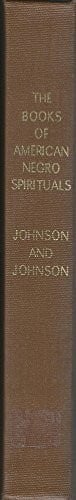 The Books of the American Negro Spirituals