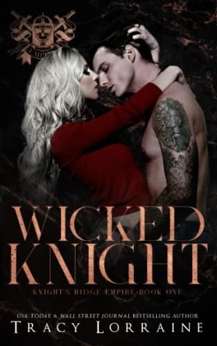Wicked Knight: A Dark High School Bully Romance