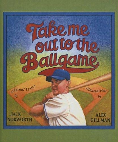 Take Me Out to the Ballgame