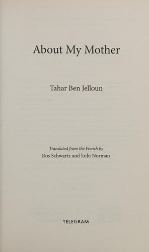 About My Mother: A Novel